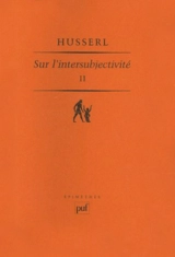 Sur l'intersubjectivité. Vol. 2 - Edmund Husserl