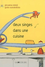 Deux singes dans une cuisine - Giovanna Zoboli