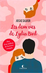 Les deux vies de Lydia Bird - Josie Silver