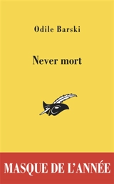 Never mort - Odile Barski