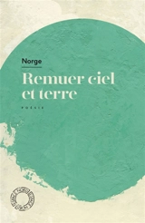 Remuer ciel et terre - Norge