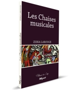 Les chaises musicales - Ziska Larouge