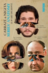 Series' anatomy : le 8e art décrypté - Alain Carrazé