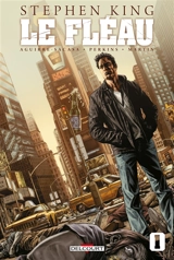 Le fléau. Vol. 1 - Roberto Aguirre-Sacasa