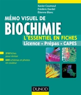 Mémo visuel de biochimie : l'essentiel en fiches : licence, prépas, Capes - Xavier Coumoul