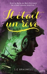 Il était un rêve - Liz Braswell