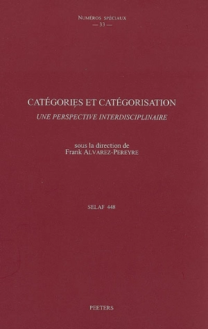 Catégories et catégorisation : une perspective interdisciplinaire