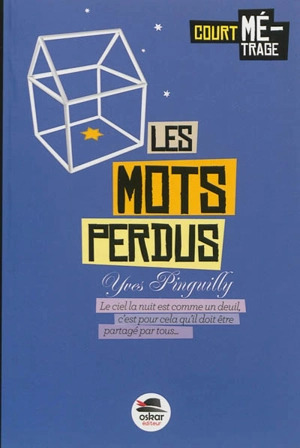 Les mots perdus - Yves Pinguilly