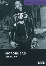 Motörhead : en studio - Jake Brown