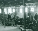 Mémoire arménienne : photographies du camp de réfugiés d'Alep : 1922-1936 - Vartan Dérounian