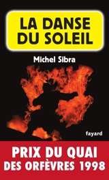 La danse du soleil - Michel Sibra