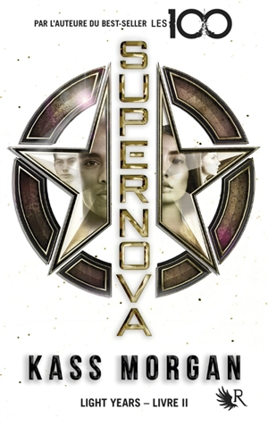 Light years. Vol. 2. Supernova - Kass Morgan