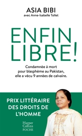 Enfin libre ! - Asia Bibi