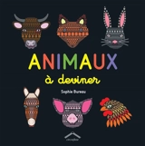 Devine les animaux - Sophie Bureau