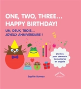 One, two, three... Happy birthday!. Un, deux, trois... Joyeux anniversaire ! - Sophie Bureau