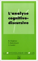 L'analyse cognitivo-discursive - Rodolphe Ghiglione