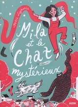 Mila et le chat mystérieux - Marie Leymarie