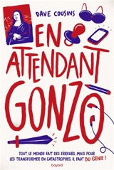 En attendant Gonzo - Dave Cousins
