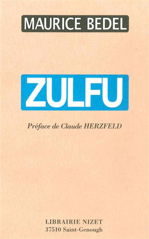 Zulfu - Maurice Bedel