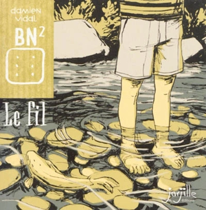 Le fil - Damien Vidal