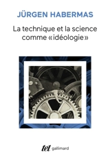 La technique et la science comme idéologie - Jürgen Habermas