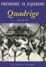 Quadrige - Frédéric H. Fajardie