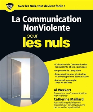 La communication nonviolente pour les nuls - Al Weckert