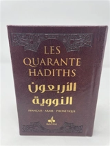 Les quarante hadiths : français, arabe, phonétique : couverture marron foncé - Yahyâ ibn Sharaf al- Nawawî