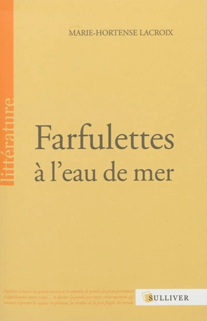 Farfulettes à l'eau de mer - Marie-Hortense Lacroix