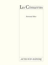 Les côtelettes - Bertrand Blier
