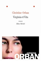 Virginia et Vita - Christine Orban