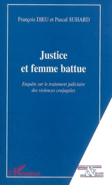 Justice et femme battue - François Dieu
