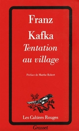 Tentation au village : et autres récits extraits du Journal - Franz Kafka