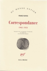 Correspondance : 1902-1924 - Franz Kafka
