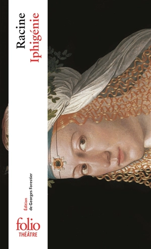 Iphigénie - Jean Racine