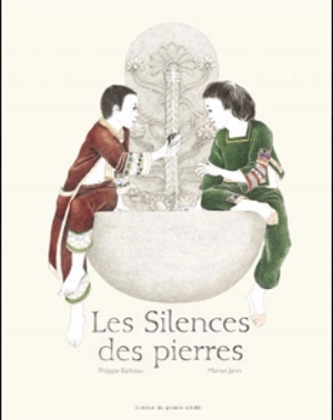 Les silences des pierres - Philippe Barbeau