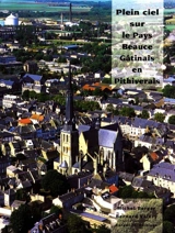 Plein ciel sur le pays Beauce Gâtinais en Pithiverais - Bernard Valéry