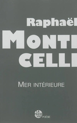 Mer intérieure - Raphaël Monticelli
