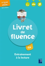 A l'école des albums, CP : livret de fluence, série bleue : entraînement à la lecture - Agnès Perrin