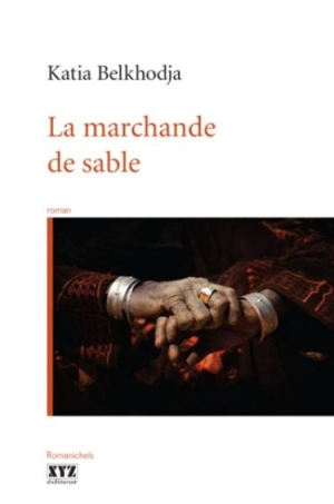 La marchande de sable - Belkhodja, Katia
