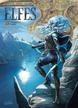 Elfes. Vol. 25. Vengeance noire - Christophe Arleston