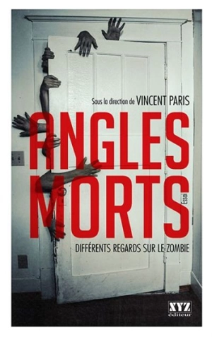 Angles morts : Différents regards sur le zombie