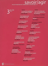 Savoir, agir, n° 3. Le retour de la question du travail, mythes et réalités