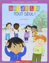 Moi, je lis tout seul. Les poux ! - Clémence Masteau