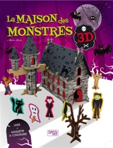 La maison des monstres 3D - Alberto Borgo