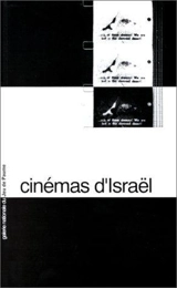 Cinémas d'Israël : programmation à la Galerie nationale du Jeu de paume, Paris, 23 sept.-8 nov. 1992