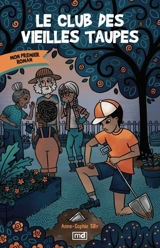 Le club des vieilles taupes - Anne-Sophie Tilly