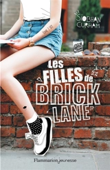 Les filles de Brick Lane. Vol. 2. Sky - Siobhan Curham