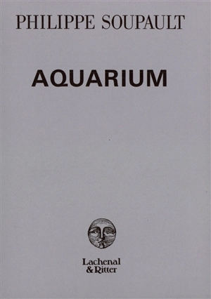 Aquarium - Philippe Soupault