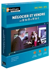 Négocier et vendre en B to B et B to C : bac pro-BTS - Séverine Androd